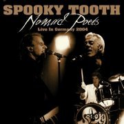 Spooky Tooth - Nomad Poets Live (2007)
