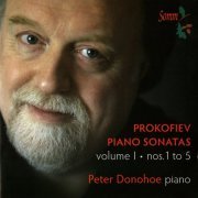 Peter Donohoe - Prokofiev: Piano Sonatas Vol.1 (2014)