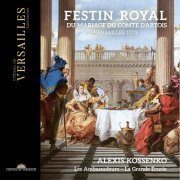 Alexis Kossenko - Festin Royal du Mariage du Comte d'Artois (2023) [Hi-Res]