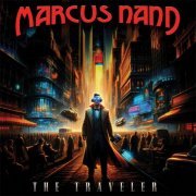Marcus Nand - The Traveler (2024)