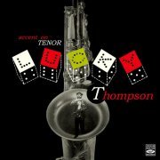 Lucky Thompson - Accent on tenor (2011)