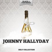 Johnny Hallyday - Holy Collection (2019)