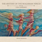 The Mystery Of The Bulgarian Voices feat. Lisa Gerrard - BooCheeMish (2018) [SACD]