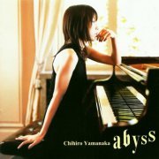 Chihiro Yamanaka - Abyss (2007)