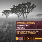 Sir Neville Marriner, Radio-Sinfonieorchester Stuttgart - Rachmaninoff: Symphony No. 2 & Vocalise (2017)