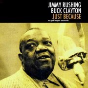 Jimmy Rushing - Just Because (2021)