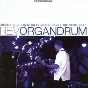 Reverend Organdrum - Hi-Fi Stereo (2007/2013)