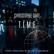 Christophe Goze - T.I.M.E (2022) [Hi-Res]