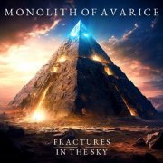 Fractures in the Sky - Monolith of Avarice (2024) Hi-Res