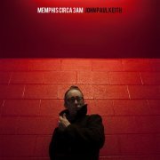 John Paul Keith - Memphis Circa 3am (2013)