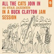 Buck Clayton - All the Cats Join In (Bonus Track Version) (2019)