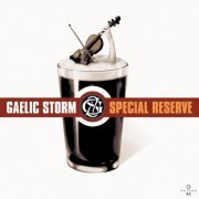 Gaelic Storm - Special Reserve (2003)