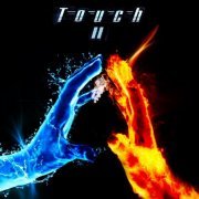 Touch - Touch II (1982/2021)