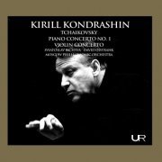 Kirill Kondrashin - Tchaikovsky: Piano Concerto No. 1 in B-Flat Minor, Op. 23, TH 55 & Violin Concerto in D Major, Op. 35, TH 59 (Live) (2021)