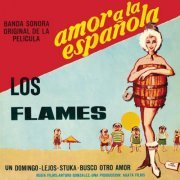 Los Flames - Amor A la Española (Banda Sonora Original de la Película) (Remasterizado 2024) (2024) Hi-Res