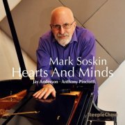 Mark Soskin - Hearts And Minds (2017) FLAC