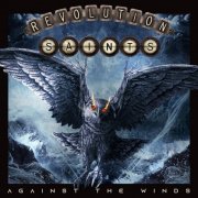 Revolution Saints - Against The Winds (2024) CD-Rip