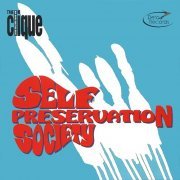 The Clique - Self Preservation Society (2008)