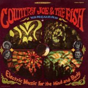 Country Joe & The Fish - Electric Music For The Mind And Body (1967) LP