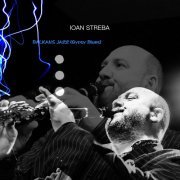 Ioan Streba - Balkans Jazz (Gypsy Blues) (2019)
