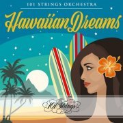 101 Strings Orchestra - Hawaiian Dreams (2023)