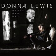 Donna Lewis - Brand New Day (2015)