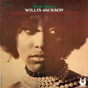 Willis Jackson - West Africa (1974)