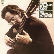John Williams - John Williams Plays Bach: The Complete Lute Music on Guitar (2006)