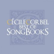 Cecile Corbel - Best Of SongBooks (2014)