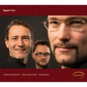 Eggner Trio - Brahms & Schumann: Klaviertrios (2013)
