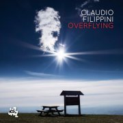 Claudio Filippini - Overflying (2016)