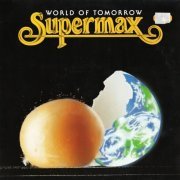 Supermax - World Of Tomorrow (1990) LP