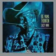 Big Mama Thornton - Sassy Mama - Live at The Rising Sun Celebrity Jazz Club (2022 Remaster) (2022) Hi Res