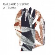 Ballaké Sissoko - A Touma (2021) [Hi-Res]