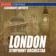London Symphony Orchestra - Legendary Artists: London Symphony Orchestra (2009)
