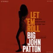 Big John Patton - Let 'Em Roll (Reissue, 2023) LP