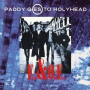 Paddy Goes to Holyhead - E. & O.E. (1996)