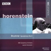 BBC Symphony Orchestra, Jascha Horenstein - Bruckner: Symphonie Nr.5 (2000)