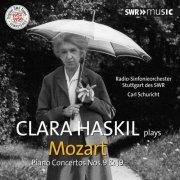 Clara Haskil, Radio-Sinfonieorchester Stuttgart des SWR, Carl Schuricht - Mozart: Piano Concertos Nos. 9 & 19 (2016)