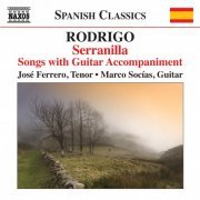 José Ferrero & Marco Socías - Serranilla: Songs with Guitar Accompaniment (2016) [Hi-Res]