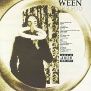Ween - The Pod (1991) [Remastered 1995]