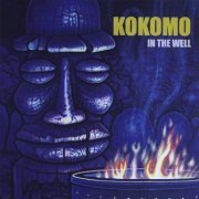 Kokomo - In The Well (2008)