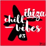 VA - Ibiza Chill Vibes, Vol. 3 (2022)