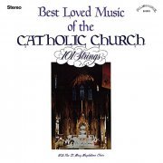 101 Strings Orchestra - Best Loved Music of the Catholic Church (2021) Hi Res