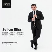 Julian Bliss, Royal Northern Sinfonia, Mario Venzago - Julian Bliss: Nielsen Clarinet Concerto, Mozart Clarinet Concerto (2014) [Hi-Res]