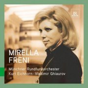 Mirella Freni - Great Singers Live: Mirella Freni (2011)