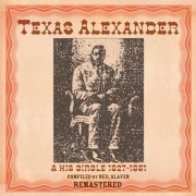 Texas Alexander - Texas Alexander 1927-1951 (2017)