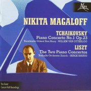 Nikita Magaloff - Tchaikovsky, Liszt: Piano Concertos (2004) CD-Rip