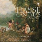Accademia del Ricercare, Pietro Busca, Lia Serafini, Gabriella Martellacci - Hasse: Cantatas, Vol. 1 (2009)