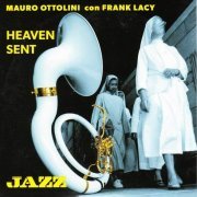 Mauro Ottolini, Frank Lacy - Heaven Sent (2013)